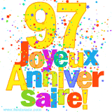 GIF animé pour un 97e anniversaire avec le chiffre 97 en couleurs vives, le texte 'Joyeux Anniversaire!' et une explosion de confettis multicolores.