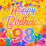 A bright and colorful animation for a 98th birthday, The greeting is set against a yellow backdrop with animated confetti, colorful bunting at the top, and balloons at the bottom.