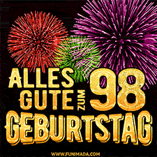 Ein dynamisches animiertes GIF mit buntem Feuerwerk und goldenen Zahlen, die den 98 Geburtstag hervorheben.