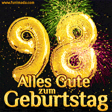 Große goldene Zahlen 98 auf schwarzem Hintergrund, die Worte 'Alles Gute zum Geburtstag' in goldener Schrift und ein spektakuläres Feuerwerk.