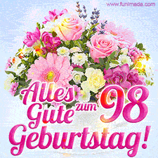 Ein zartes Geburtstags-GIF mit einem bunten Sommerblumenstrauß in einer weißen Teetasse und herzlichen Glückwünschen zum 98. Geburtstag.
