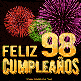 GIF animado con el número 98 en dorado, rodeado de fuegos artificiales rojos, verdes y morados, con el mensaje 'Feliz cumpleaños' en letras doradas.