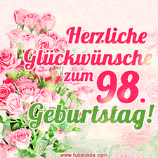 Ein elegantes Geburtstagsgeschenk für sie mit den Worten 'Herzlichen Glückwünsche zum 98. Geburtstag' und einem Strauß rosa Rosen.