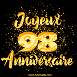 GIF animé joyeux anniversaire pour 98 ans avec des lettres dorées scintillantes et le chiffre 98 entouré de confettis dorés sur un fond noir.