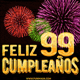 GIF animado con el número 99 en dorado, rodeado de fuegos artificiales rojos, verdes y morados, con el mensaje 'Feliz cumpleaños' en letras doradas.
