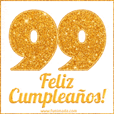 Imagen animada con el número 99 en diseño dorado brillante acompañado de la frase 'Feliz cumpleaños' sobre un fondo blanco simple y elegante.