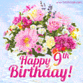 Happy 9th Birthday Greeting Card - Beautiful Flowers and Flashing Sparkles