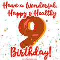 Have a Wonderful, Happy & Healthy 9th Birthday!