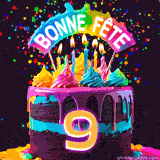GIF animé pour un 9e anniversaire avec un gâteau au chocolat recouvert de glaçage arc-en-ciel, des bougies allumées, et le texte 'Bonne Fête' sur un fond étoilé et festif.