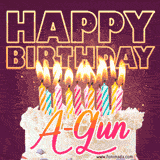 A colorful birthday cake topped with lit candles, with the words 'Happy Birthday A-Gun' in bold glowing letters on a burgundy background. Animated flames add a festive touch.
