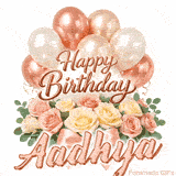Happy Birthday Aadhya animated GIF with elegant rose gold balloons and pink roses