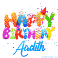 Happy Birthday Aadith - Creative Personalized GIF With Name
