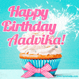 A festive cupcake with pink icing, a gingham bow, and a lit animated sparkler, paired with 'Happy Birthday Aadvika!' in bright pink text.