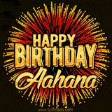 Golden 'Happy Birthday Aahana' text accompanied by animated rainbow fireworks for a festive animated greeting.
