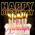 Aaralyn - Animated Happy Birthday Cake GIF Image for WhatsApp