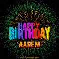 New Bursting with Colors Happy Birthday Aaren GIF and Video with Music