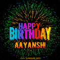 New Bursting with Colors Happy Birthday Aayansh GIF and Video with Music