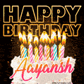 Aayansh - Animated Happy Birthday Cake GIF for WhatsApp