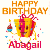 A vibrant and funny gift box character with a happy face dancing with a cupcake and the text 'Happy Birthday Abagail,' surrounded by animated confetti and party vibes.