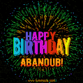 New Bursting with Colors Happy Birthday Abanoub GIF and Video with Music
