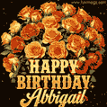 Animated bouquet of orange roses with moving butterfles and golden 'Happy Birthday Abbigail' text, surrounded by sparkling accents and a dark backdrop for a luxurious feel.