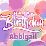 A vibrant name GIF featuring colorful balloons in shades of pink, orange, and yellow with the bold text 'Happy Birthday Abbigail' in festive fonts, creating a lively birthday vibe.