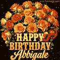 Animated bouquet of orange roses with moving butterfles and golden 'Happy Birthday Abbigale' text, surrounded by sparkling accents and a dark backdrop for a luxurious feel.