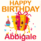 A vibrant and funny gift box character with a happy face dancing with a cupcake and the text 'Happy Birthday Abbigale,' surrounded by animated confetti and party vibes.
