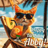 An animated orange cat wearing sunglasses, sitting on a beach chair with a tropical drink, with a festive 'Happy Birthday Abby!' message.