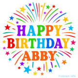 Happy Birthday Abby' GIF with rainbow-colored letters, colorful stars, and fireworks on white background.