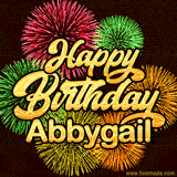 Golden text reading 'Happy Birthday Abbygail' surrounded by vibrant fireworks in red, green, and yellow, set against a dark background in this celebratory birthday GIF.