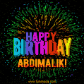 New Bursting with Colors Happy Birthday Abdimalik GIF and Video with Music