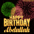 Wishing You A Happy Birthday, Abdullah! Best fireworks GIF animated greeting card.