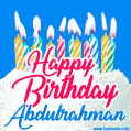 Happy Birthday GIF for Abdulrahman with Birthday Cake and Lit Candles