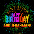 New Bursting with Colors Happy Birthday Abdulrahman GIF and Video with Music