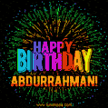 New Bursting with Colors Happy Birthday Abdurrahman GIF and Video with Music