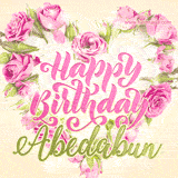 A stunning heart made of pink roses surrounds the elegant script text 'Happy Birthday Abedabun' on a soft beige background. Animated sparkles add a magical and festive feel.