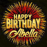 Golden 'Happy Birthday Abella' text accompanied by animated rainbow fireworks for a festive animated greeting.