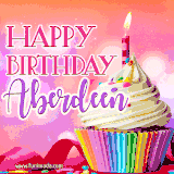 A vibrant birthday GIF featuring a rainbow-colored cupcake topped with white frosting, sprinkles, and a lit candle. The text reads 'Happy Birthday Aberdeen' in bold pink and violet letters with white outline.