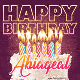 A colorful birthday cake topped with lit candles, with the words 'Happy Birthday Abiageal' in bold glowing letters on a burgundy background. Animated flames add a festive touch.