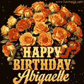 Animated bouquet of orange roses with moving butterfles and golden 'Happy Birthday Abigaelle' text, surrounded by sparkling accents and a dark backdrop for a luxurious feel.