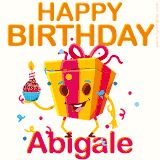 A vibrant and funny gift box character with a happy face dancing with a cupcake and the text 'Happy Birthday Abigale,' surrounded by animated confetti and party vibes.