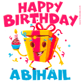 A vibrant and funny gift box character with a happy face dancing with a cupcake and the text 'Happy Birthday Abihail,' surrounded by animated confetti and party vibes.