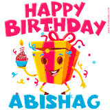 A vibrant and funny gift box character with a happy face dancing with a cupcake and the text 'Happy Birthday Abishag,' surrounded by animated confetti and party vibes.