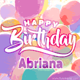 A vibrant name GIF featuring colorful balloons in shades of pink, orange, and yellow with the bold text 'Happy Birthday Abriana' in festive fonts, creating a lively birthday vibe.