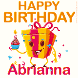 A vibrant and funny gift box character with a happy face dancing with a cupcake and the text 'Happy Birthday Abrianna,' surrounded by animated confetti and party vibes.