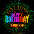 New Bursting with Colors Happy Birthday Abrish GIF and Video with Music