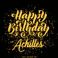 Happy Birthday Card for Achilles - Download GIF and Send for Free