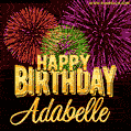 Wishing You A Happy Birthday, Adabelle! Best fireworks GIF animated greeting card.
