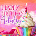Happy Birthday Adaley - Lovely Animated GIF